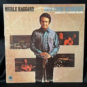 Vintage Merle Haggard Vinyl - Okie from Muskogee